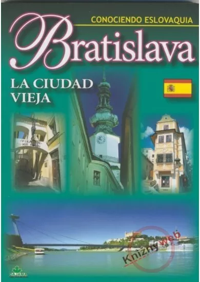 Bratislava La Ciudad vieja - Conociendo Eslovaquia