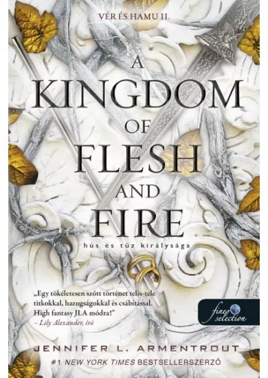 A Kingdom of Flesh and Fire - Hús és tűz királysága - Vér és hamu II.