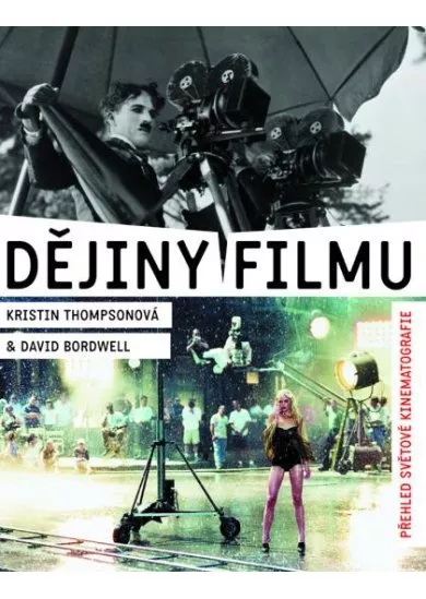 Dějiny filmu - Přehled světové kinematografie