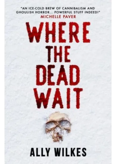 Where the Dead Wait