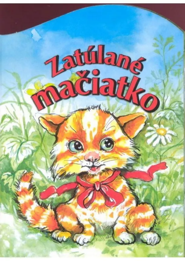 Kolektív - Zatúlané mačiatko