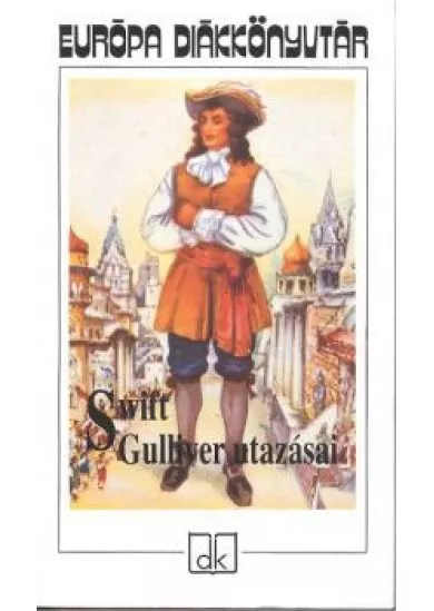 GULLIVER UTAZÁSAI