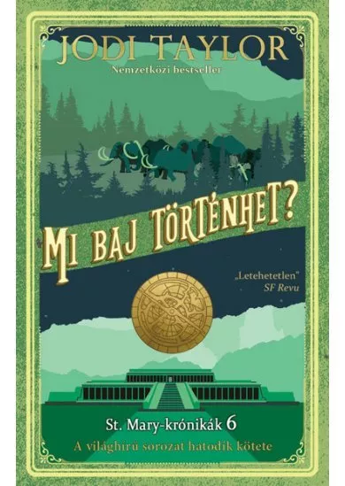 Mi baj történhet? - St. Mary-krónikák 6.