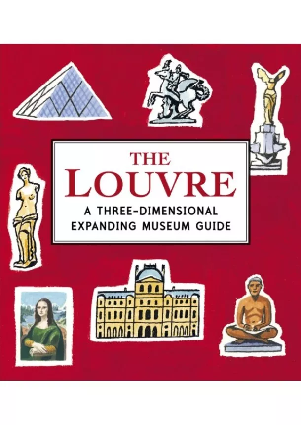 Sarah McMenemy - The Louvre: A Three-Dimensional Expanding Museum Guide