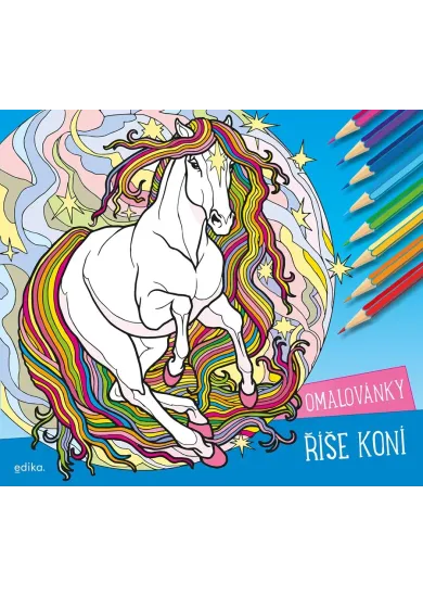 Říše koní - omalovánky