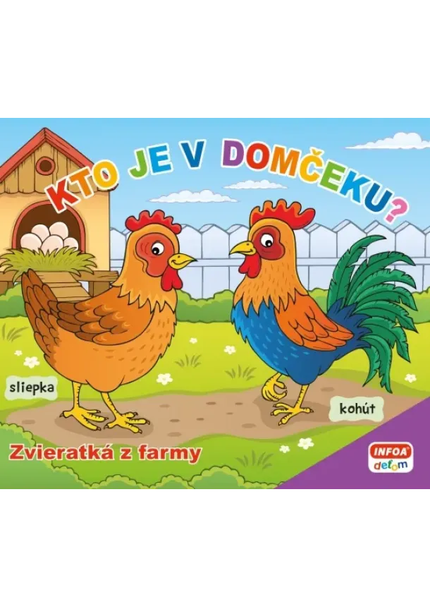 Kto je v domčeku? Zvieratká z farmy