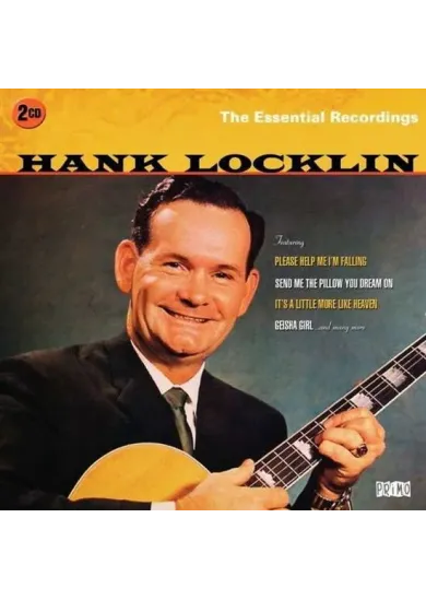 Hank Locklin:  Essential Recordings