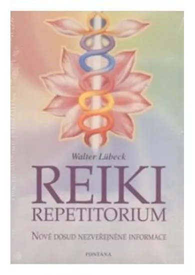 Reiki repetitorium - Nové dosud nezveřejněné informace