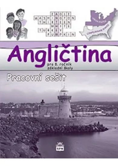 Angličtina pro 8. ročník ZŠ - Pracovní sešit