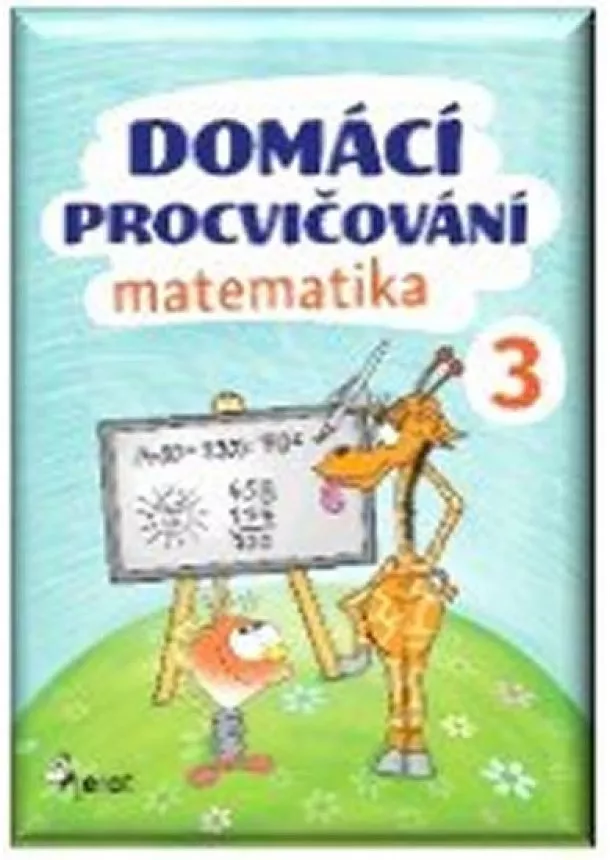 Šulc Petr - Domácí procvičování - Matematika 3. ročník