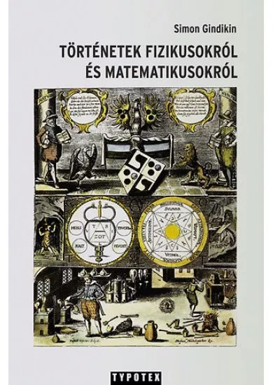 Történetek fizikusokról és matematikusokról