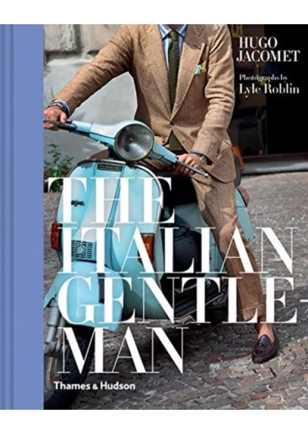 Hugo Jacomet - The Italian Gentleman
