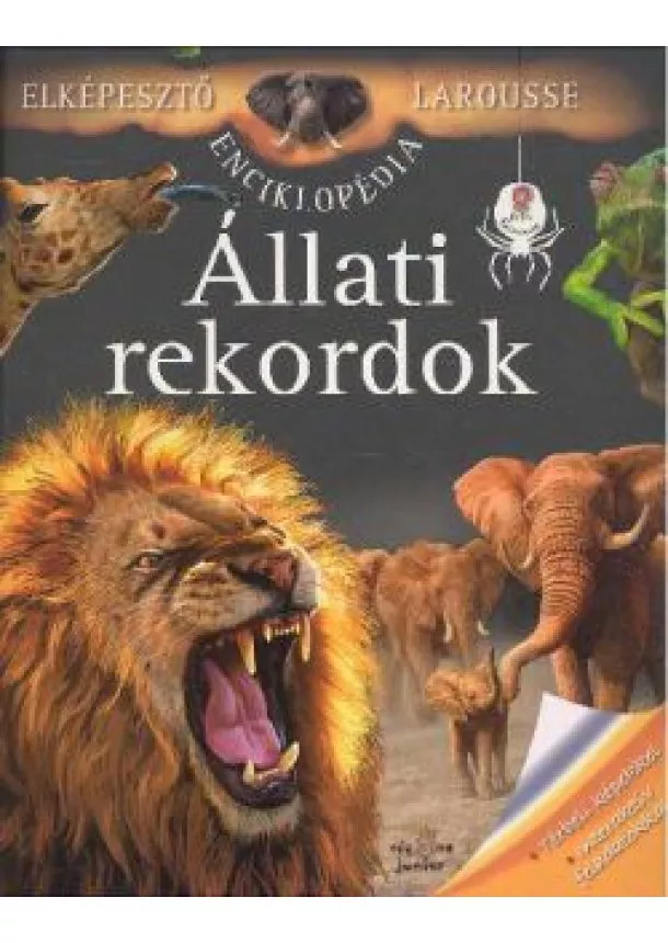 ENCIKLOPÉDIA - ÁLLATI REKORDOK