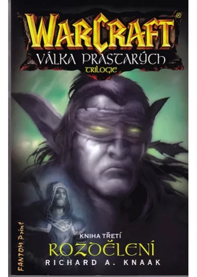 Rozdělení - Warcraft - Válka Prastarých III