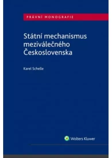 Státní mechanismus meziválečného Českosl
