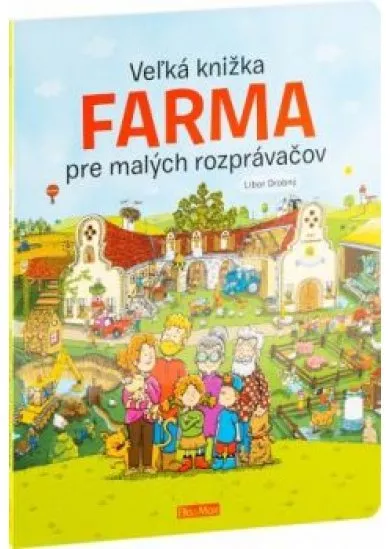 Veľká knižka - Farma pre malých rozprávačov