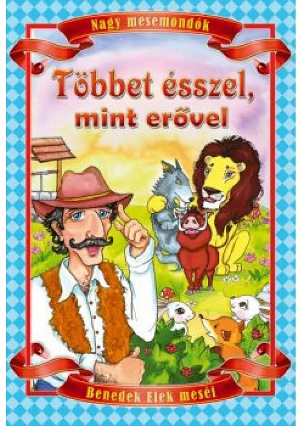 Válogatás - Többet ésszel, mint erővel (új kiadás)