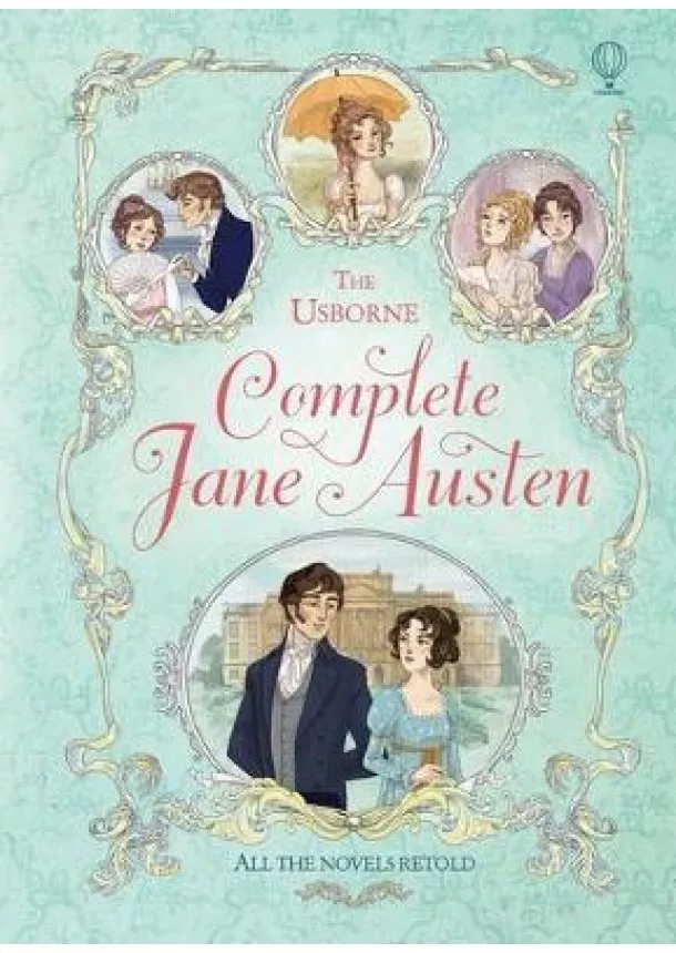 Anna Milbourne, Mary Sebag-Montefiore, Rachel Firth - Complete Jane Austen