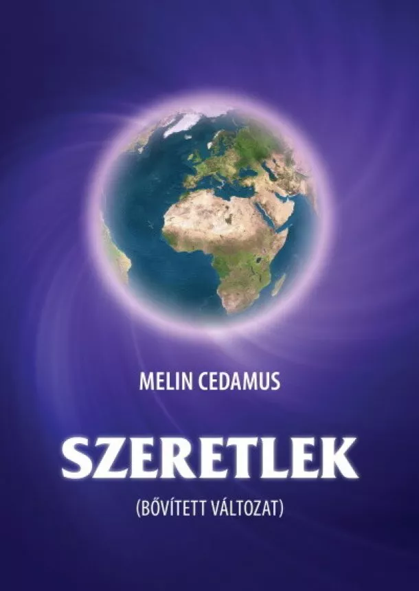 Melin Cedamus - Szeretlek (új, bővített kiadás)