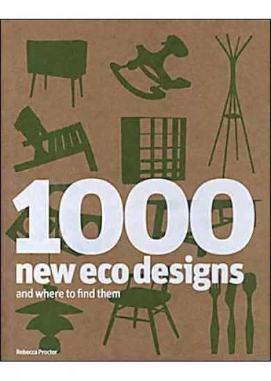 1000 Eco Designs and Where
