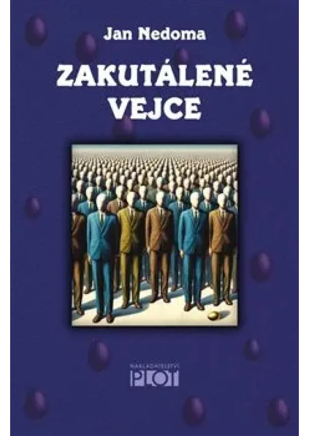 Jan Nedoma - Zakutálené vejce