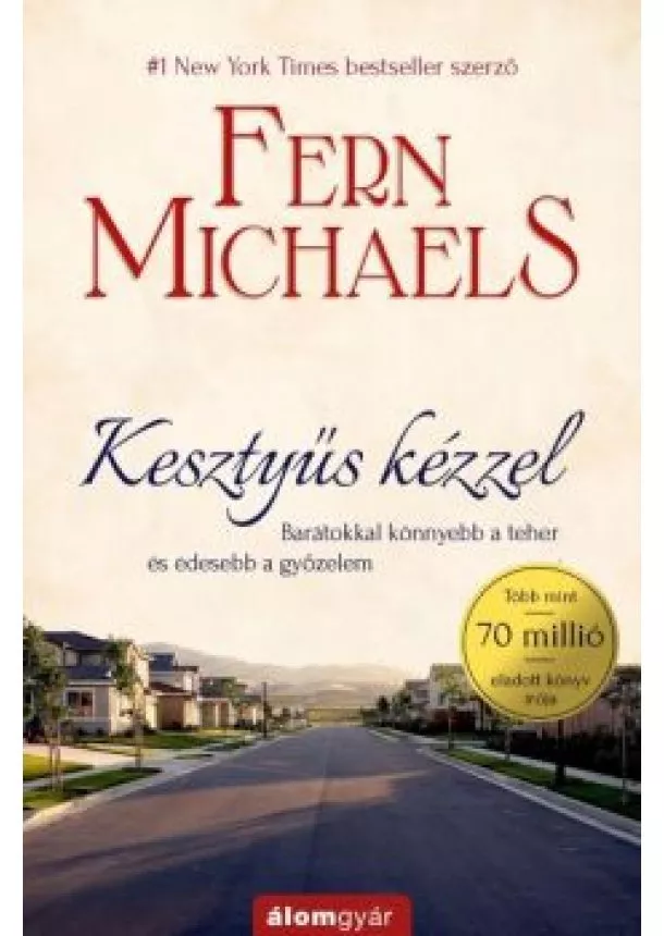 FERN MICHAELS - KESZTYŰS KÉZZEL