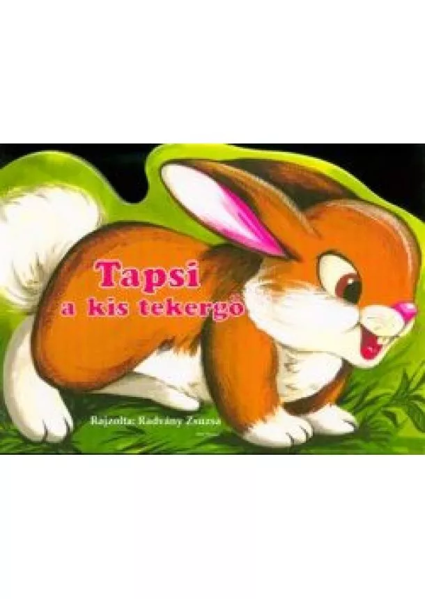 Leporelló - Tapsi a kis tekergő /Leporelló