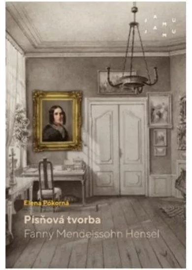 Písňová tvorba Fanny Mendelssohn Hensel