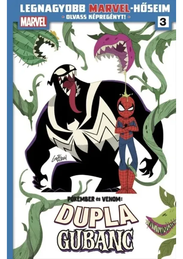 Mariko Tamaki - Dupla gubanc: Pókember és Venom 1. - Legnagyobb Marvel-hőseim 3. (képregény)