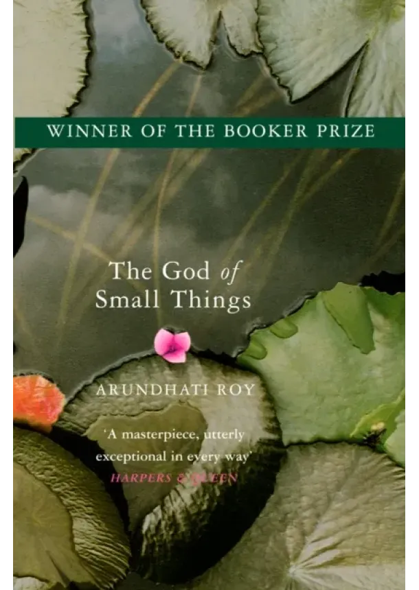 Arundhati Roy - The God of Small Things