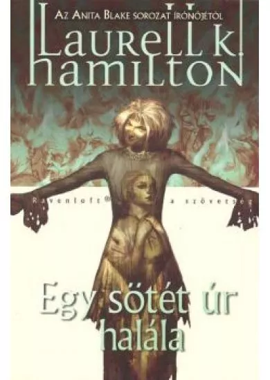 EGY SÖTÉT ÚR HALÁLA