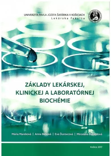 Základy lekárskej, klinickej a laboratórnej biochémie