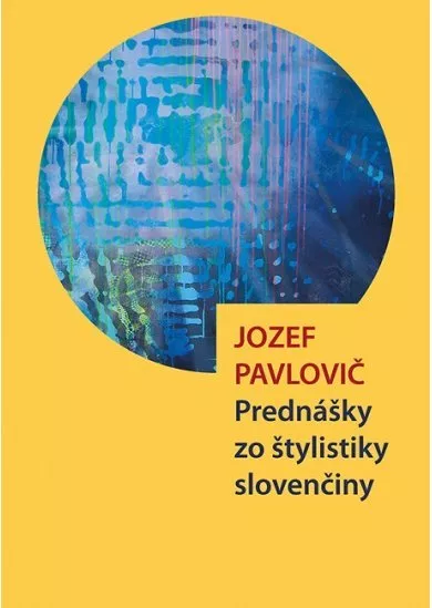 Prednášky zo štylistiky slovenčiny