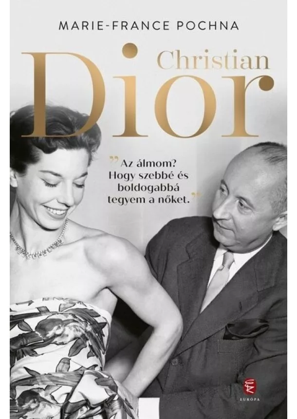 Marie-France Pochna - Christian Dior