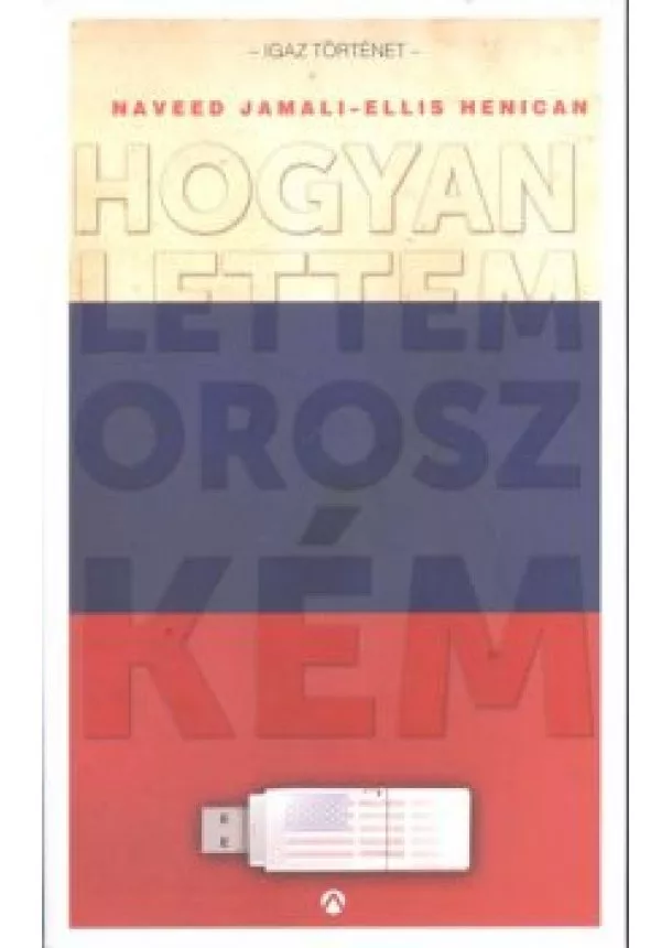 HOGYAN LETTEM OROSZ KÉM