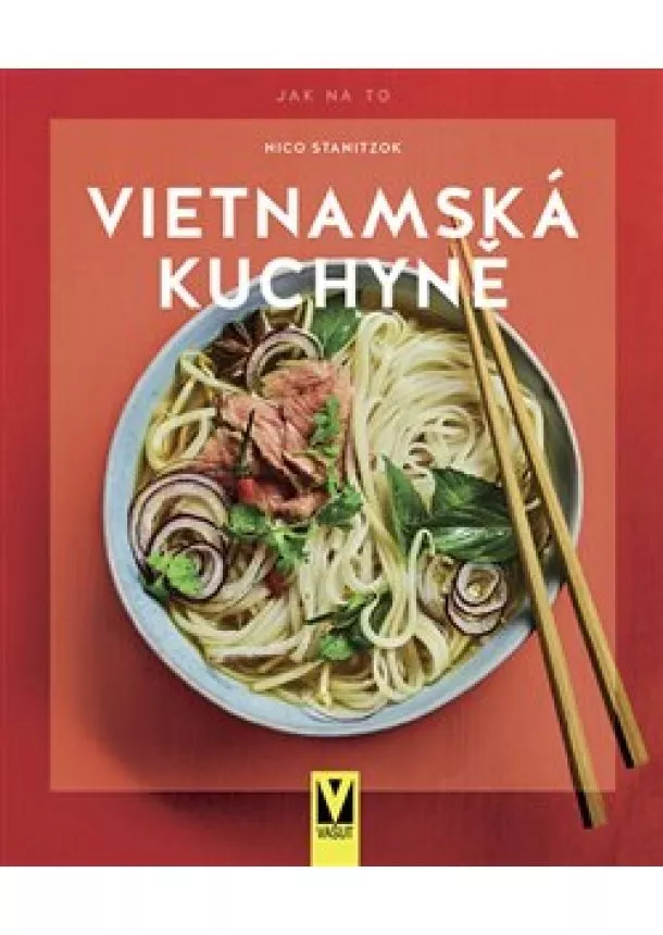 Nico Stanitzok - Vietnamská kuchyně