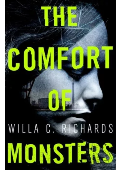 The Comfort of Monsters