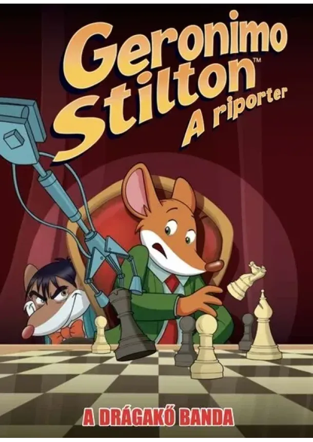 Dario Sicchio - Geronimo Stilton: A riporter - A Drágakő banda (képregény)
