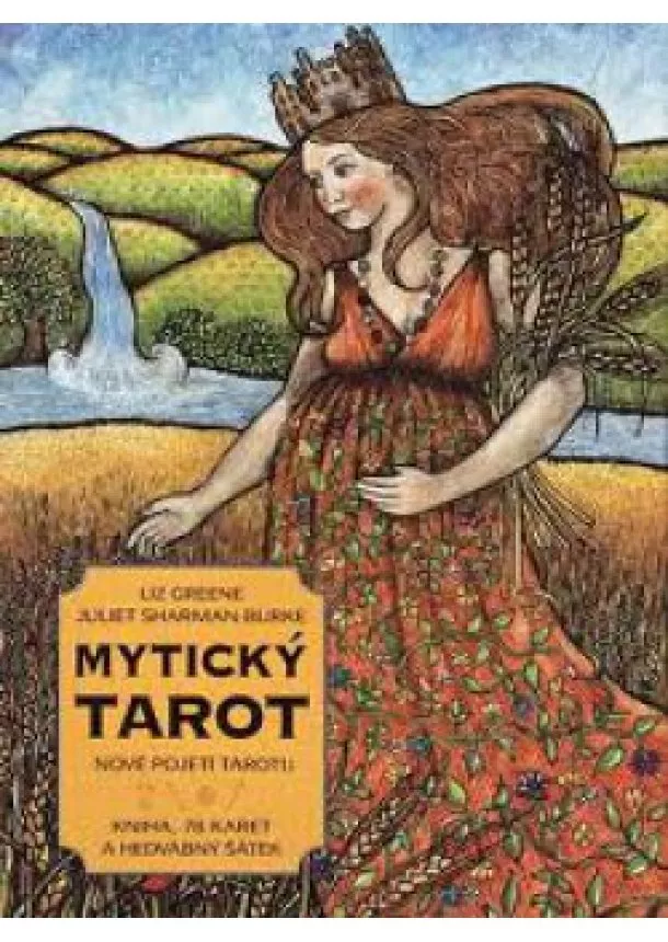 Liz Greene, Juliet Sharman-Burke - Mytický tarot kniha +78 karet a hedvábný šátek