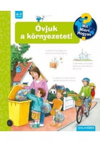 Óvjuk a környezetet! - Mit? Miért? Hogyan? 54.