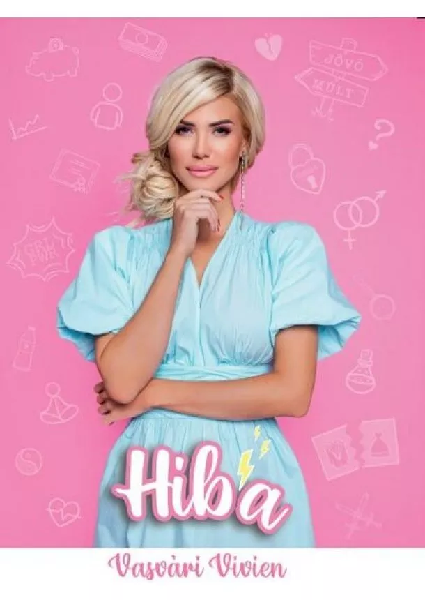 Vasvári Vivi - Hiba