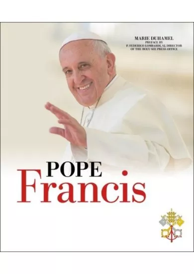 Pope Francis: The Official Vatican Biography with Photos and Documents
