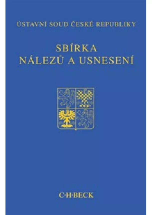 Kolektiv autorov - Sbírka nálezů a usnesení ÚS ČR, svazek 69 - + CD