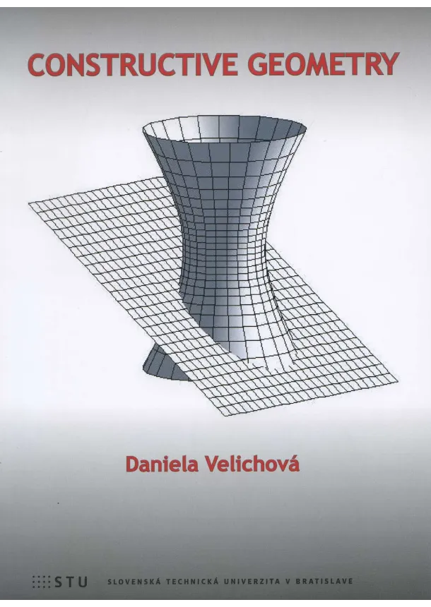 Daniela Velichová - Constructive geometry
