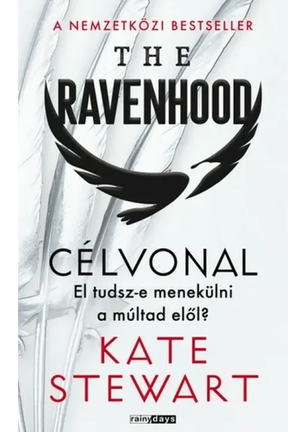 Kate Stewart - The Ravenhood - Célvonal