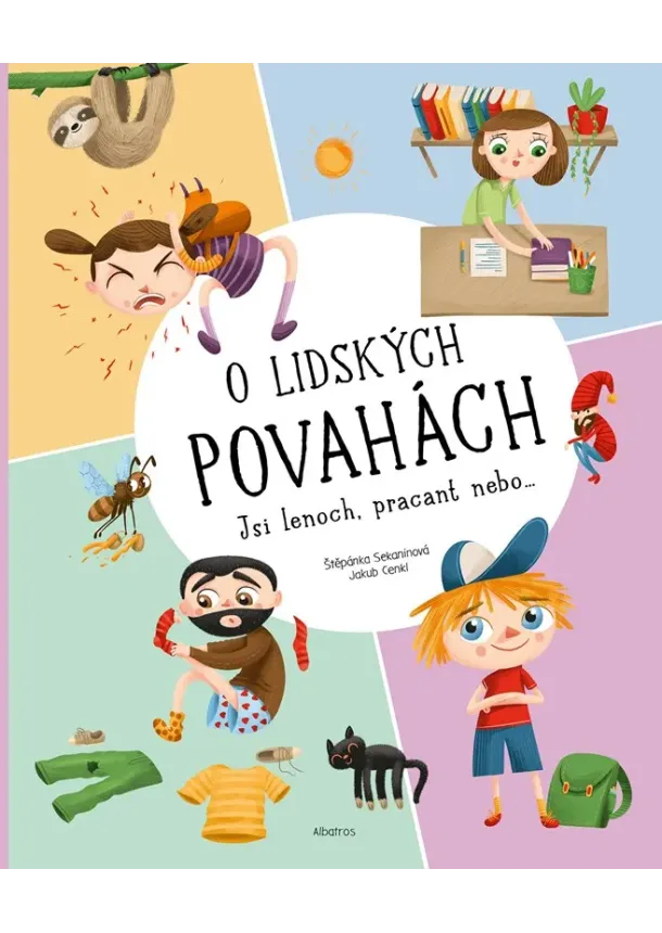 Štěpánka Sekaninová - O lidských povahách 