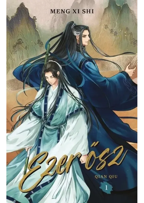 Meng Xi Shi - Ezer ősz 1. - Qian Qiu