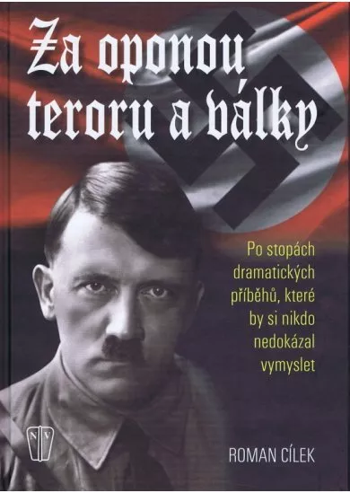 Za oponou teroru a války