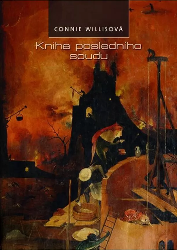 Connie Willisová - Kniha posledního soudu