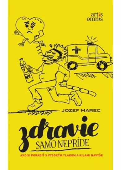Zdravie samo nepríde